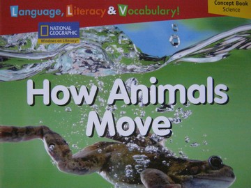 (image for) Windows on Literacy How Animals Move (P) by Ricardo Lopez