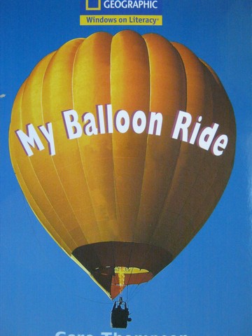 (image for) Windows on Literacy My Balloon Ride (P) by Gare Thompson