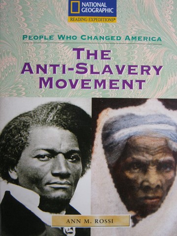 (image for) Reading Expeditions The Anti-Slavery Movement (P) by Rossi