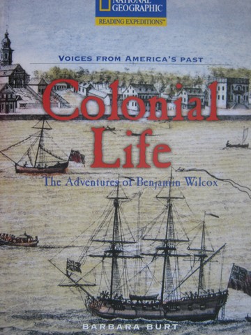 (image for) Reading Expeditions Colonial Life (P) by Barbara Burt