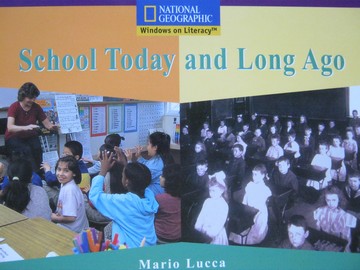 (image for) Windows on Literacy School Today & Long Ago (P) by Mario Lucca