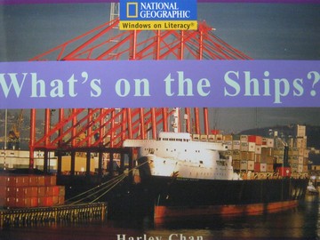 (image for) Windows on Literacy What's on the Ships? (P) by Harley Chan