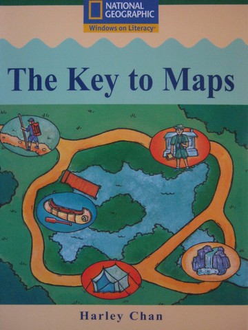 (image for) Windows on Literacy The Key to Maps (P) by Harley Chan