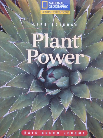 (image for) Reading Expeditions Plant Power (P) by Kate Boehm Jerome