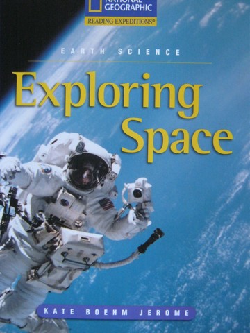 (image for) Reading Expeditions Exploring Space (P) by Kate Boehm Jerome