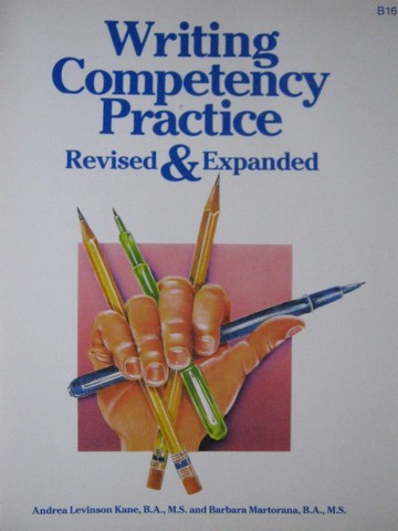Writing Competency Practice Revised & Expanded (P) by Kane, (image for) Writing Competency Practice Revised & Expanded (P) by Kane,