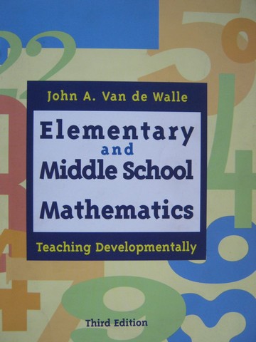 (image for) Elementary & Middle School Mathematics 3rd Edition (P)