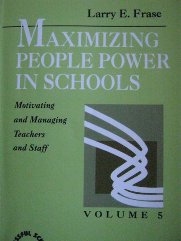 (image for) Maximizing People Power in Schools Volume 5 (P) by Frase