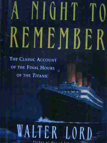(image for) A Night to Remember (H) by Walter Lord