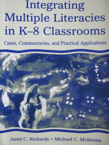 (image for) Integrating Multiple Literacies in K-8 Classrooms (P)