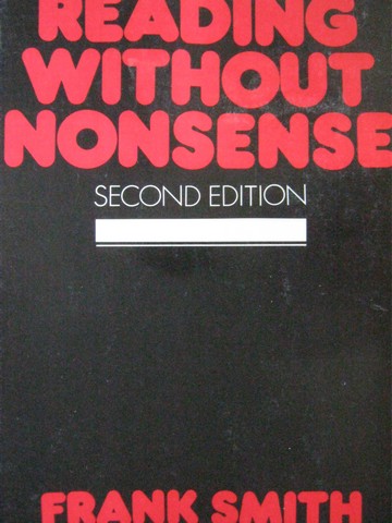(image for) Reading without Nonsense 2nd Edition (P) by Frank Smith