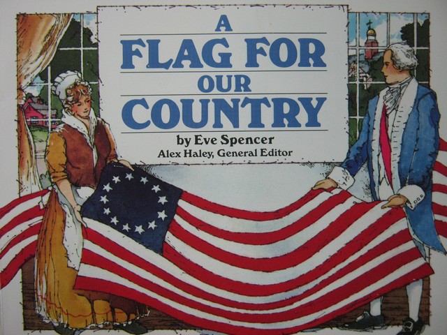 (image for) Stories of America A Flag for Our Country (P) by Eve Spencer