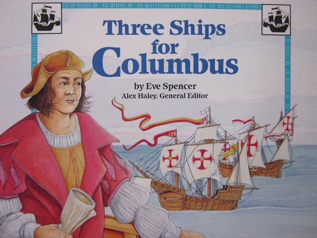 (image for) Stories of America Three Ships for Columbus (P) by Eve Spencer