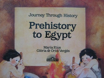 (image for) Prehistory to Egypt (P) by Maria Rius Gloria & Oriol Verges