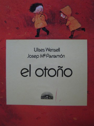 (image for) El otono (P) by Ulises Wensell & Josep MaParramon