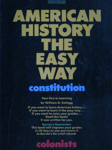 (image for) Barron's American History the Easy Way (P) by William O Kellogg