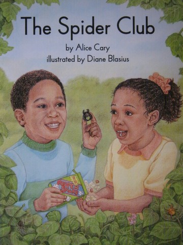 (image for) Collections for Young Scholars 1 The Spider Club (P) by Alice Cary