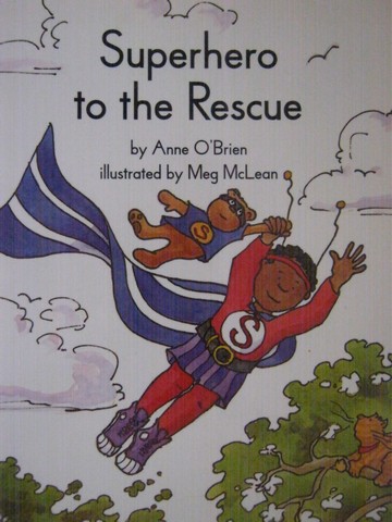 (image for) Collections for Young Scholars 1 Superhero to the Rescue (P) by O'Brien