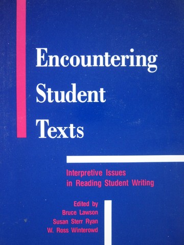 (image for) Encountering Student Texts (P) by Lawson, Ryan, & Winterowd