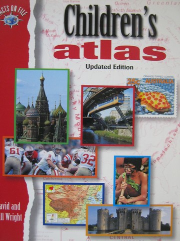 Children's Atlas Updated Edition (P) by David & Jill Wright (image for) Children's Atlas Updated Edition (P) by David & Jill Wright