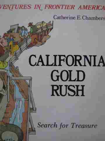 (image for) California Gold Rush Search for Treasure (P) by Chambers