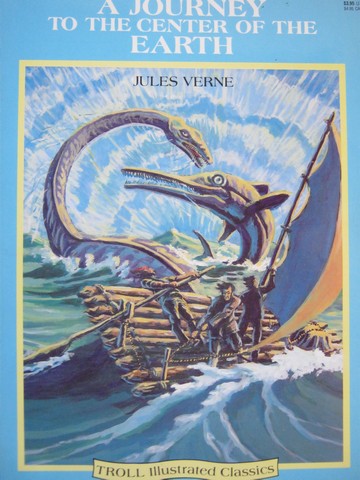 (image for) Troll Illustrated Classics A Journey to the Center of Earth (P)