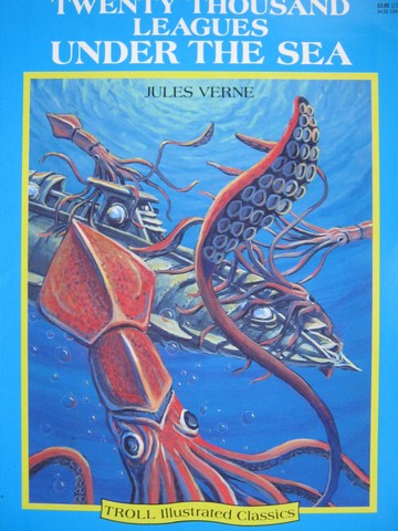 (image for) Troll Illustrated Classics 20 Thousand Leagues Under the Sea (P)