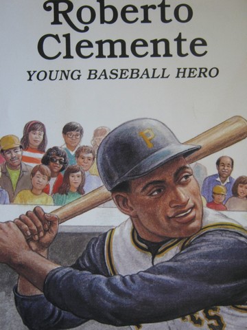 (image for) Roberto Clemente Young Baseball Hero (P) by Louis Sabin