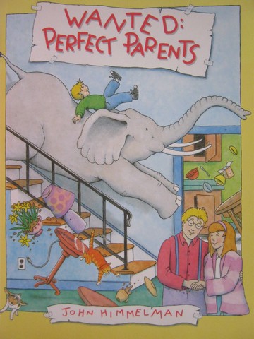 (image for) Wanted Perfect Parents (P) by John Himmelman