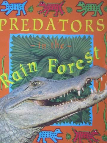 (image for) Predators in the Rain Forest (P) by Saviour Pirotta