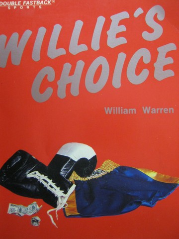 Double Fastback Willie's Choice (P) by William Warren (image for) Double Fastback Willie's Choice (P) by William Warren
