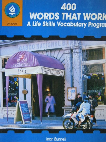 400 Words That Work A Life Skills Vocabulary Program (P)