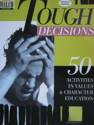 (image for) Tough Decisions Revised & Updated (P) by Ann Bourman