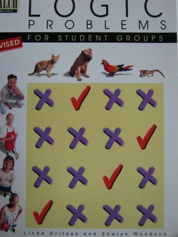 (image for) Logic Problems for Student Groups Revised Edition (P) by Dritsas
