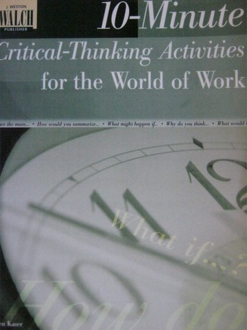 (image for) 10-Minute Critical-Thinking Activities for the World of Work (P)