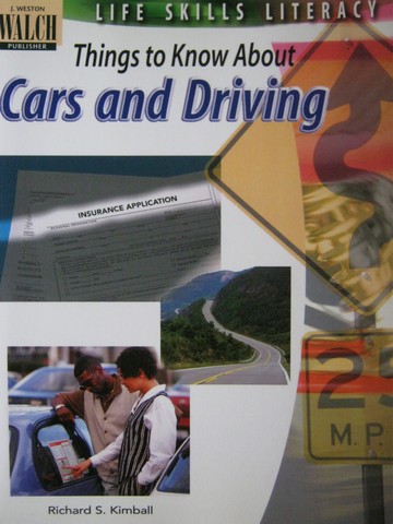 (image for) Life Skills Literacy Things to Know About Cars & Driving (P)