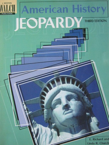 (image for) American History Jeopardy 3rd Edition (P) by Churchill