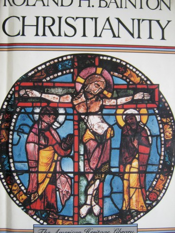 (image for) Christianity (H) by Roland H. Bainton