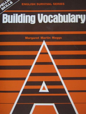 (image for) English Survival Series Building Vocabulary A (P) by Maggs