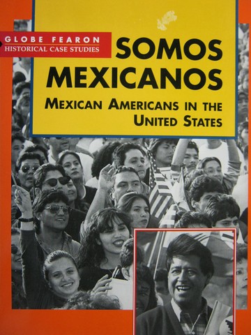 (image for) Somos Mexcianos Mexican Americans in the United States (P)