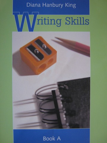 (image for) Writing Skills Book A (P) by Diana Hanbury King