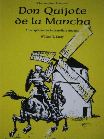 (image for) Don Quijote de la Mancha (P) by William T Tardy