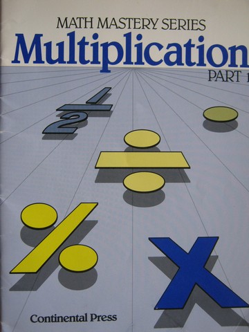 (image for) Math Mastery Series Multiplication Part 1 (P) by Freedman