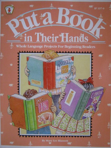 (image for) Put a Book in Their Hands (P) by Mary Lee Blansett