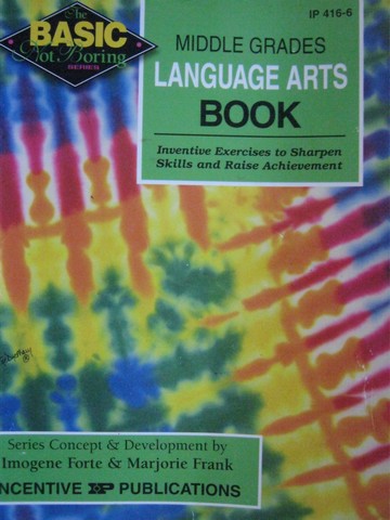 (image for) Middle Grades Language Arts Book (P) by Forte & Frank