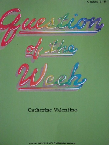 (image for) Question of the Week Science Grades 5-8 (P) by Valentino