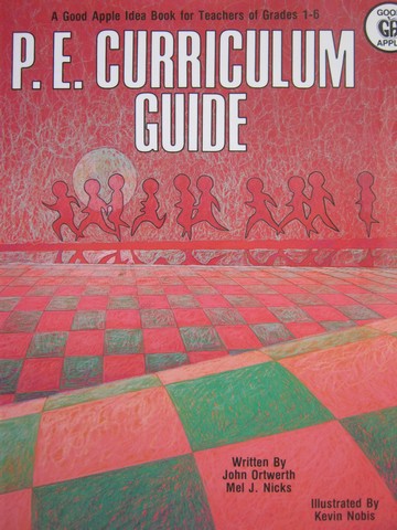 (image for) PE Curriculum Guide (P) by John Ortwerth & Mel J Nicks