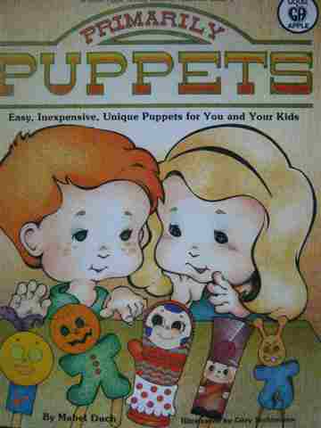 (image for) Primarily Puppets for Preschool-Grade 3 (P) by Mabel Duch