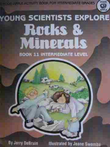(image for) Young Scientists Explore Rocks & Minerals Book 11 (P) by DeBruin