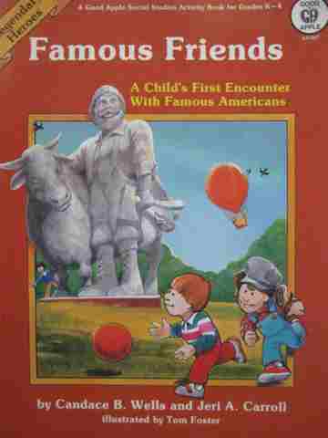 (image for) Famous Friends Legendary Heroes (P) by Carroll & Wells